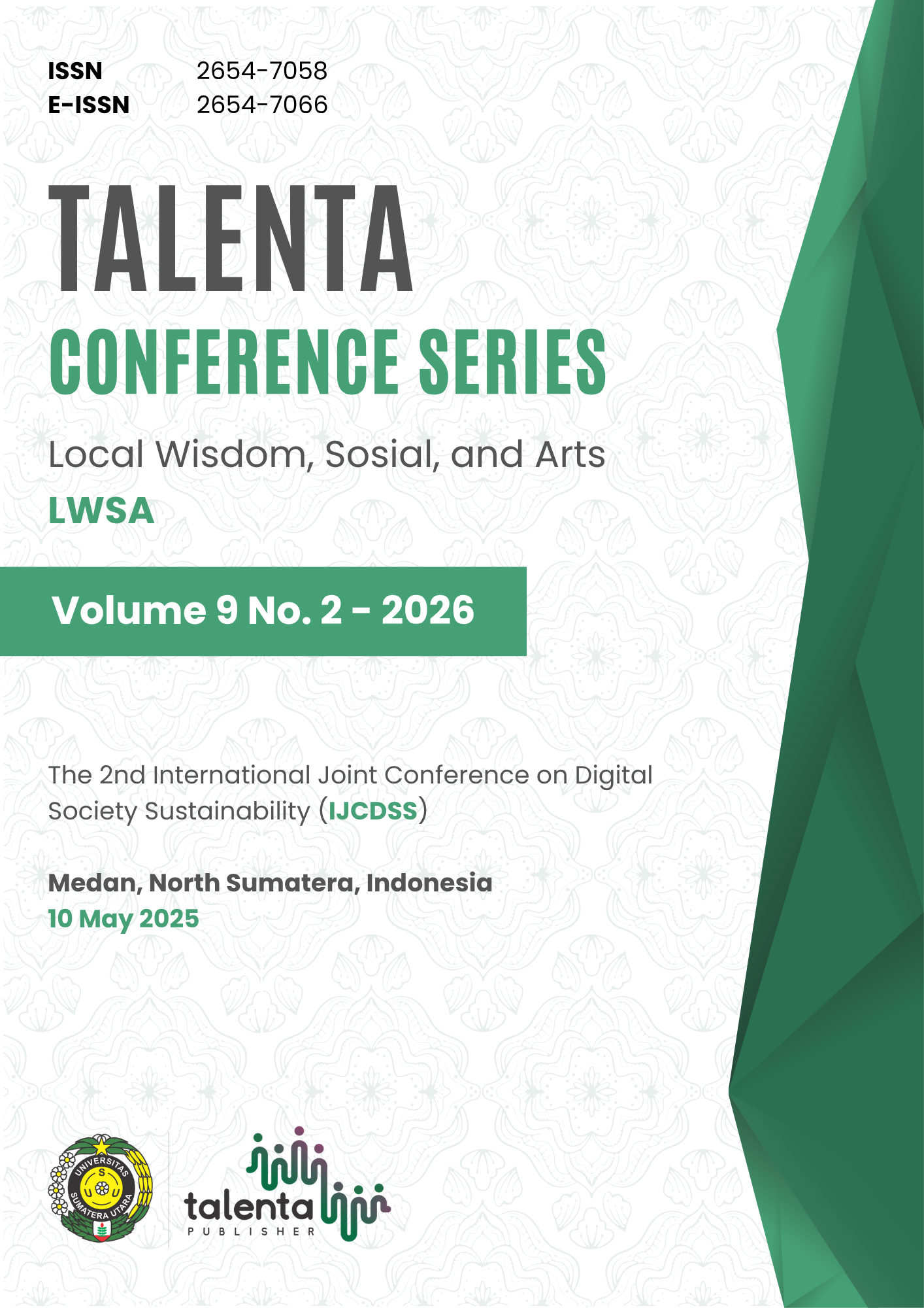 					View Vol. 9 No. 2 (2026): Talenta Conference Series: Local Wisdom, Social, and Arts (LWSA)
				
